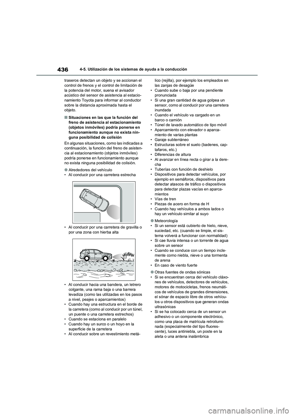 TOYOTA RAV4 2020 Manual del propietario (in Spanish) 4364-5. Utilización de los sistemas de ayuda a la conducción
traseros detectan un objeto y se accionan el
control de frenos y el control de limitación de
la potencia del motor, suena el avisador TOYOTA RAV4 2020 Manual del propietario (in Spanish) 4364-5. Utilización de los sistemas de ayuda a la conducción
traseros detectan un objeto y se accionan el
control de frenos y el control de limitación de
la potencia del motor, suena el avisador