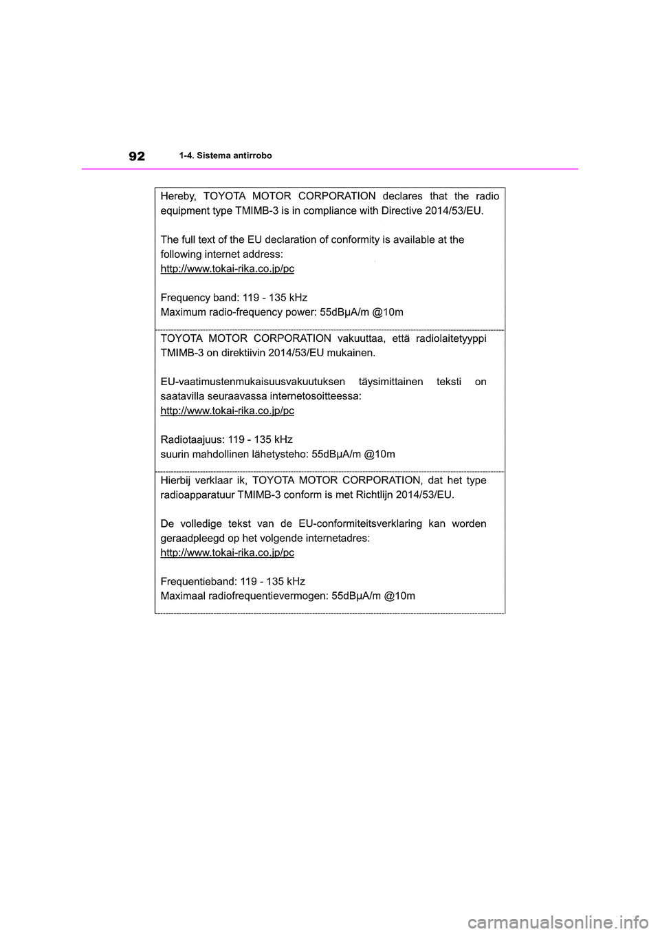 TOYOTA RAV4 2020  Manual del propietario (in Spanish) 921-4. Sistema antirrobo 