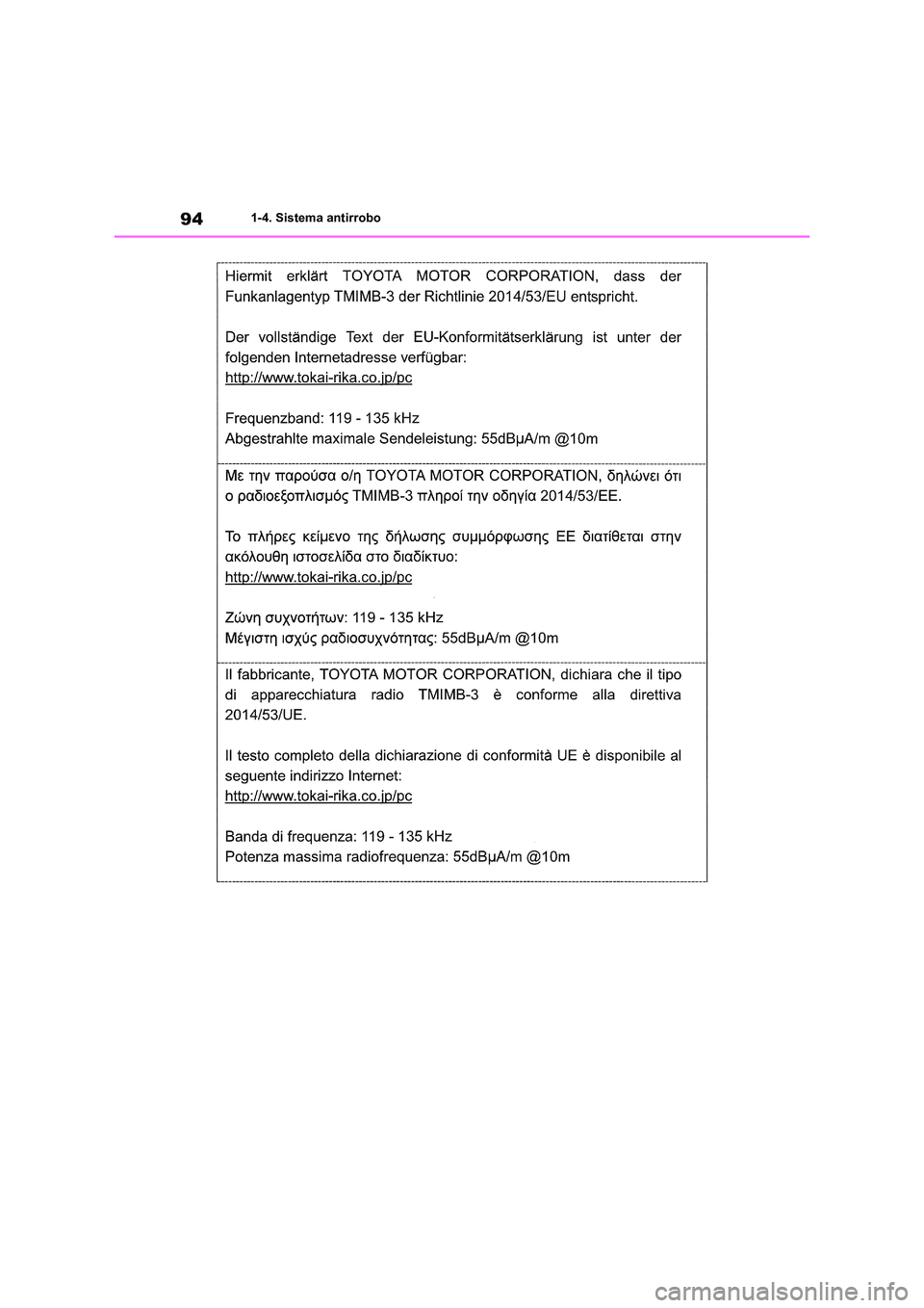 TOYOTA RAV4 2020  Manual del propietario (in Spanish) 941-4. Sistema antirrobo 