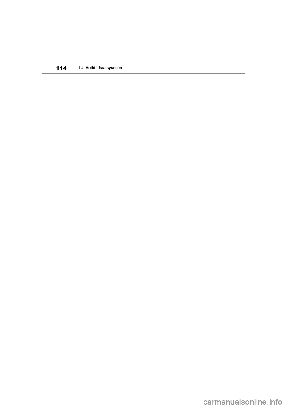 TOYOTA RAV4 2020  Instructieboekje (in Dutch) 1141-4. Antidiefstalsysteem
pM_RAV4_OM_OM42C76E_(EE).book  Page 114  Monday, October 7, 2019  3:26 PM 