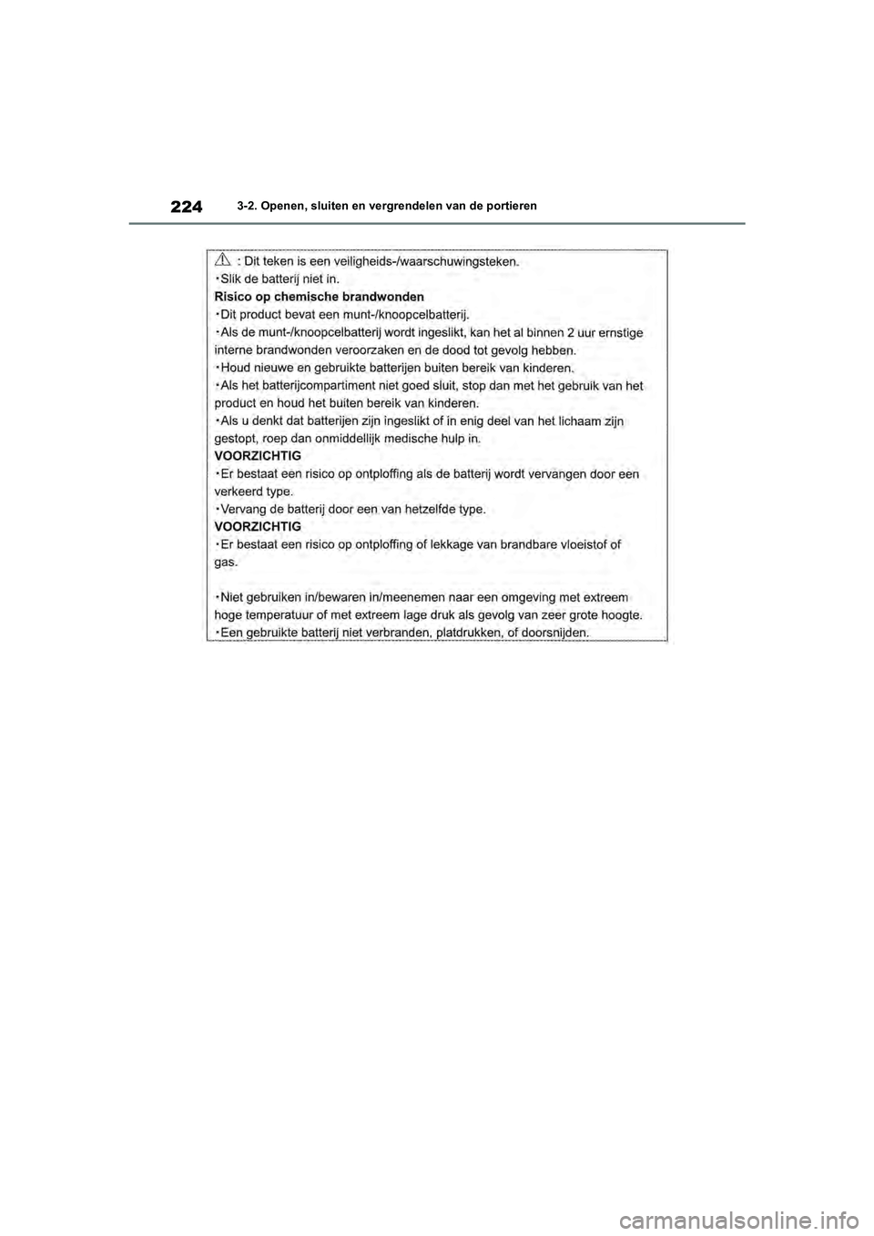 TOYOTA RAV4 2020  Instructieboekje (in Dutch) 2243-2. Openen, sluiten en vergrendelen van de portieren
pM_RAV4_OM_OM42C76E_(EE).book  Page 224  Monday, October 7, 2019  3:26 PM 