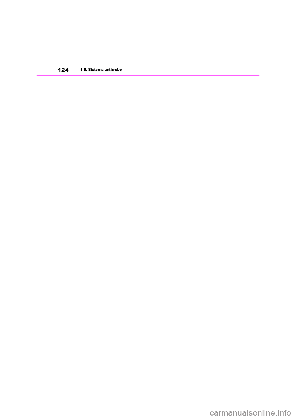 TOYOTA RAV4 2019  Manual del propietario (in Spanish) 1241-5. Sistema antirrobo 