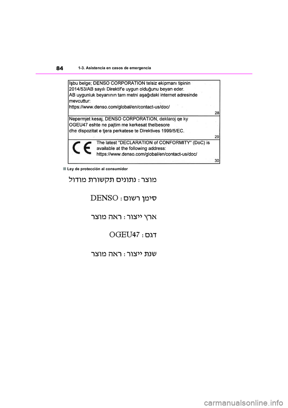 TOYOTA RAV4 2019  Manual del propietario (in Spanish) 841-3. Asistencia en casos de emergencia
■Ley de protección al consumidor 