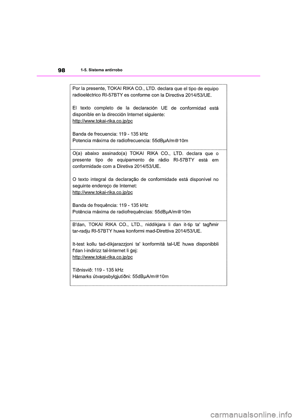 TOYOTA RAV4 2019  Manual del propietario (in Spanish) 981-5. Sistema antirrobo 