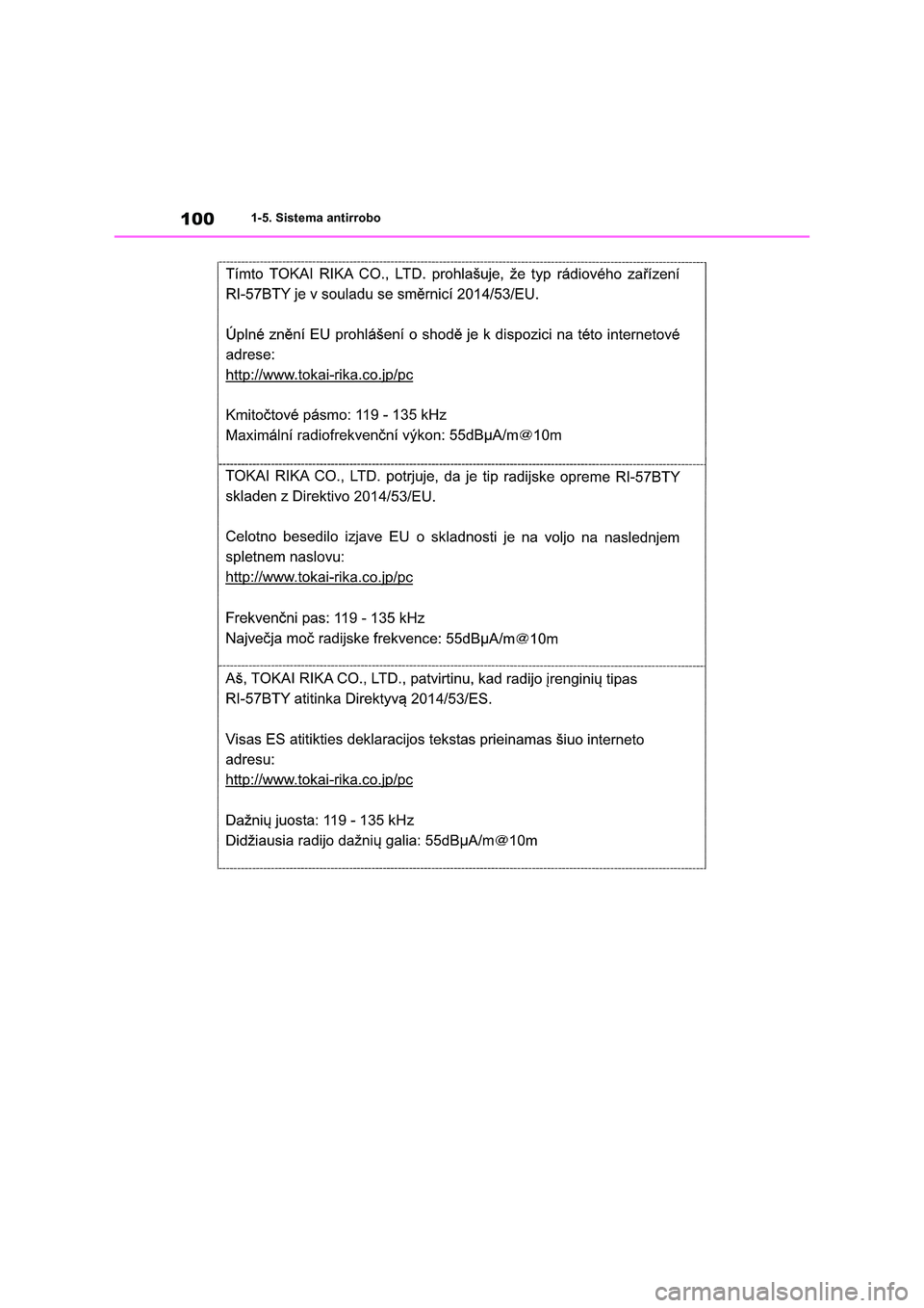 TOYOTA RAV4 2019  Manual del propietario (in Spanish) 1001-5. Sistema antirrobo 