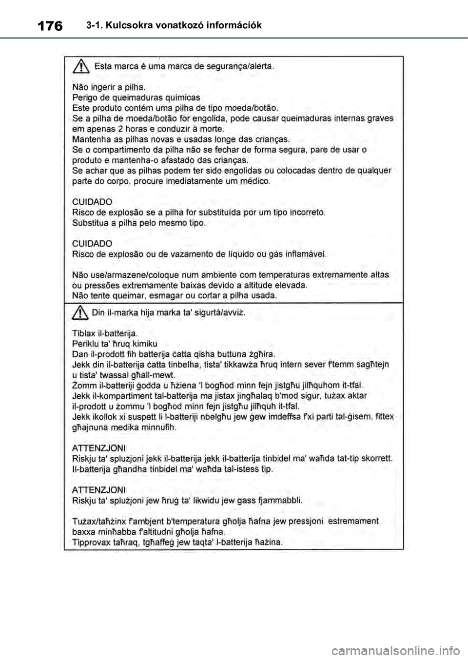 TOYOTA RAV4 2019  Kezelési útmutató (in Hungarian) 1763-1. Kulcsokra vonatkozó információk 