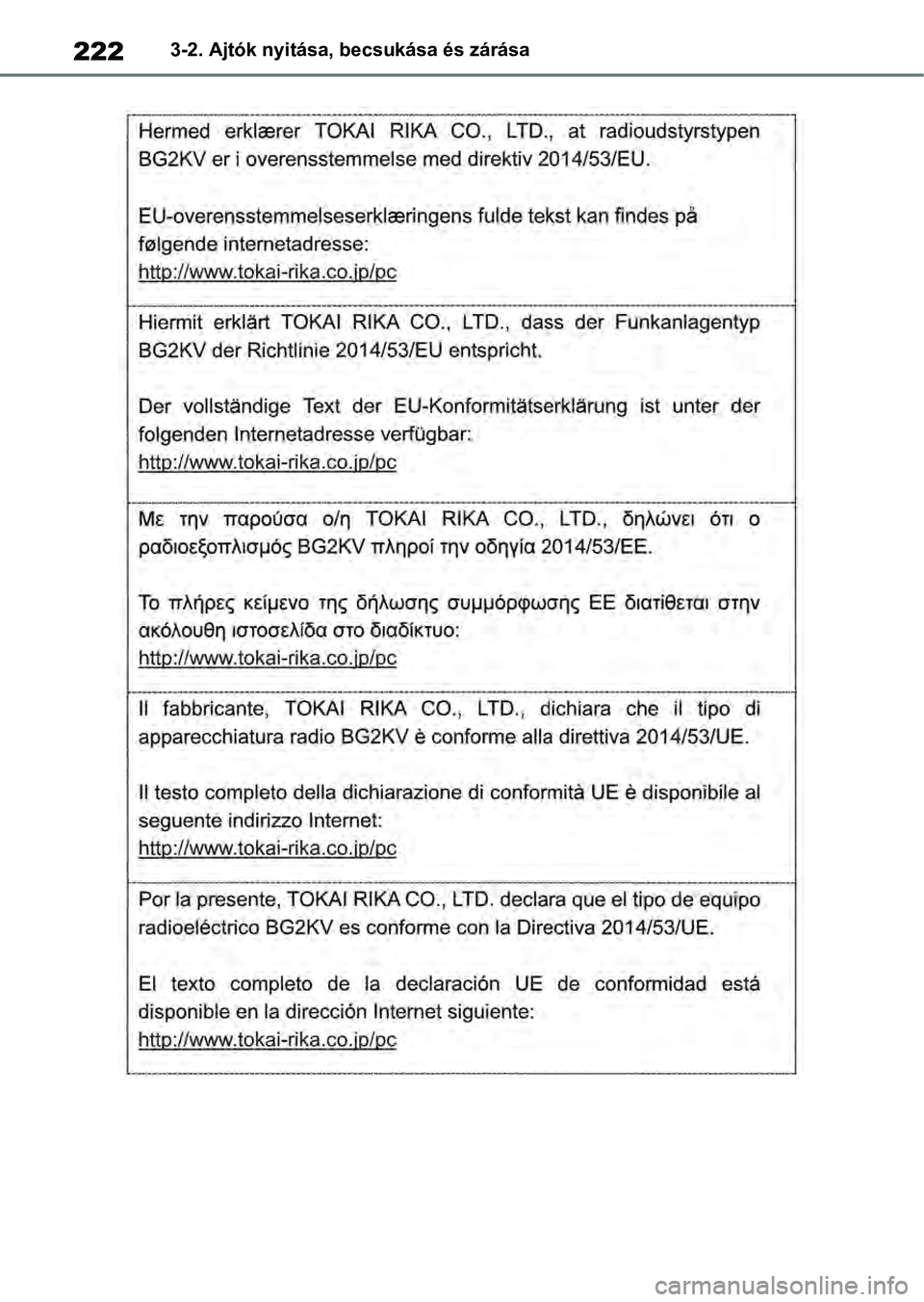 TOYOTA RAV4 2019  Kezelési útmutató (in Hungarian) 2223-2. Ajtók nyitása, becsukása és zárása 