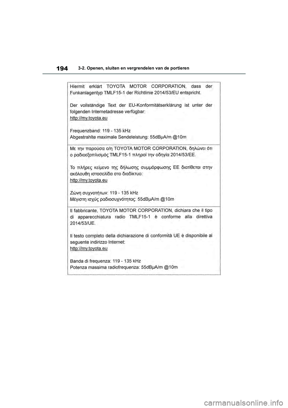 TOYOTA RAV4 2019  Instructieboekje (in Dutch) 1943-2. Openen, sluiten en vergrendelen van de portieren
pM_RAV4_OM_OM42D03E_(EE).book  Page 194  Wednesday, March 20, 2019  2:08 PM 