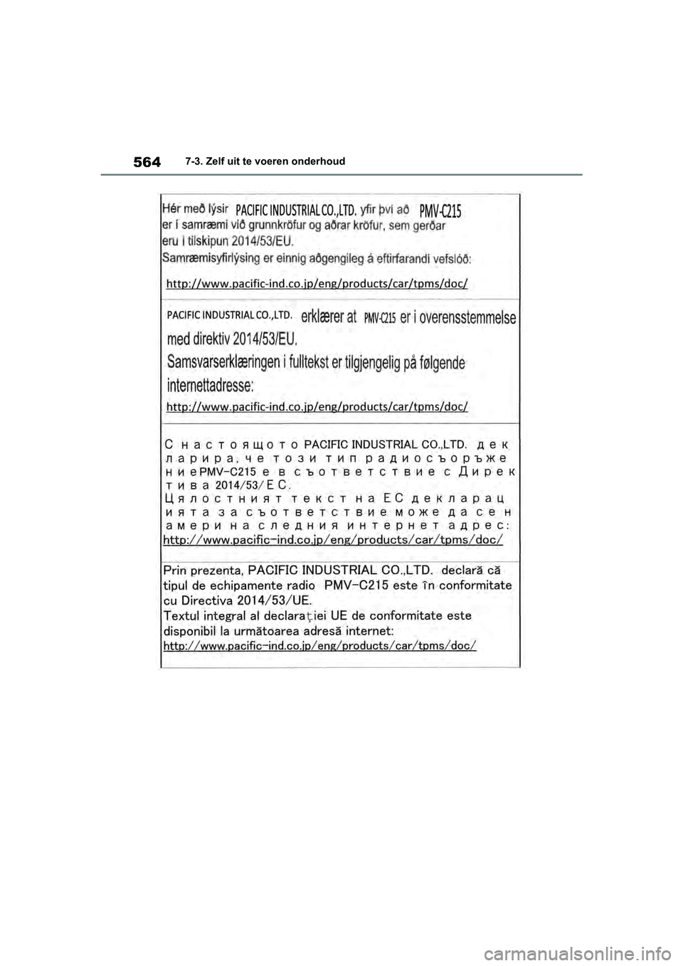 TOYOTA RAV4 2019  Instructieboekje (in Dutch) 5647-3. Zelf uit te voeren onderhoud
pM_RAV4_OM_OM42D03E_(EE).book  Page 564  Wednesday, March 20, 2019  2:08 PM 