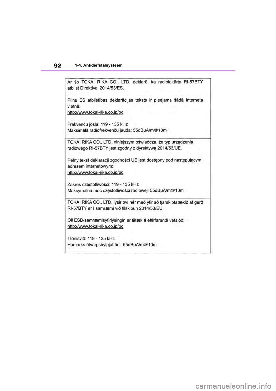 TOYOTA RAV4 2019  Instructieboekje (in Dutch) 921-4. Antidiefstalsysteem
pM_RAV4_OM_OM42D03E_(EE).book  Page 92  Wednesday, March 20, 2019  2:08 PM 