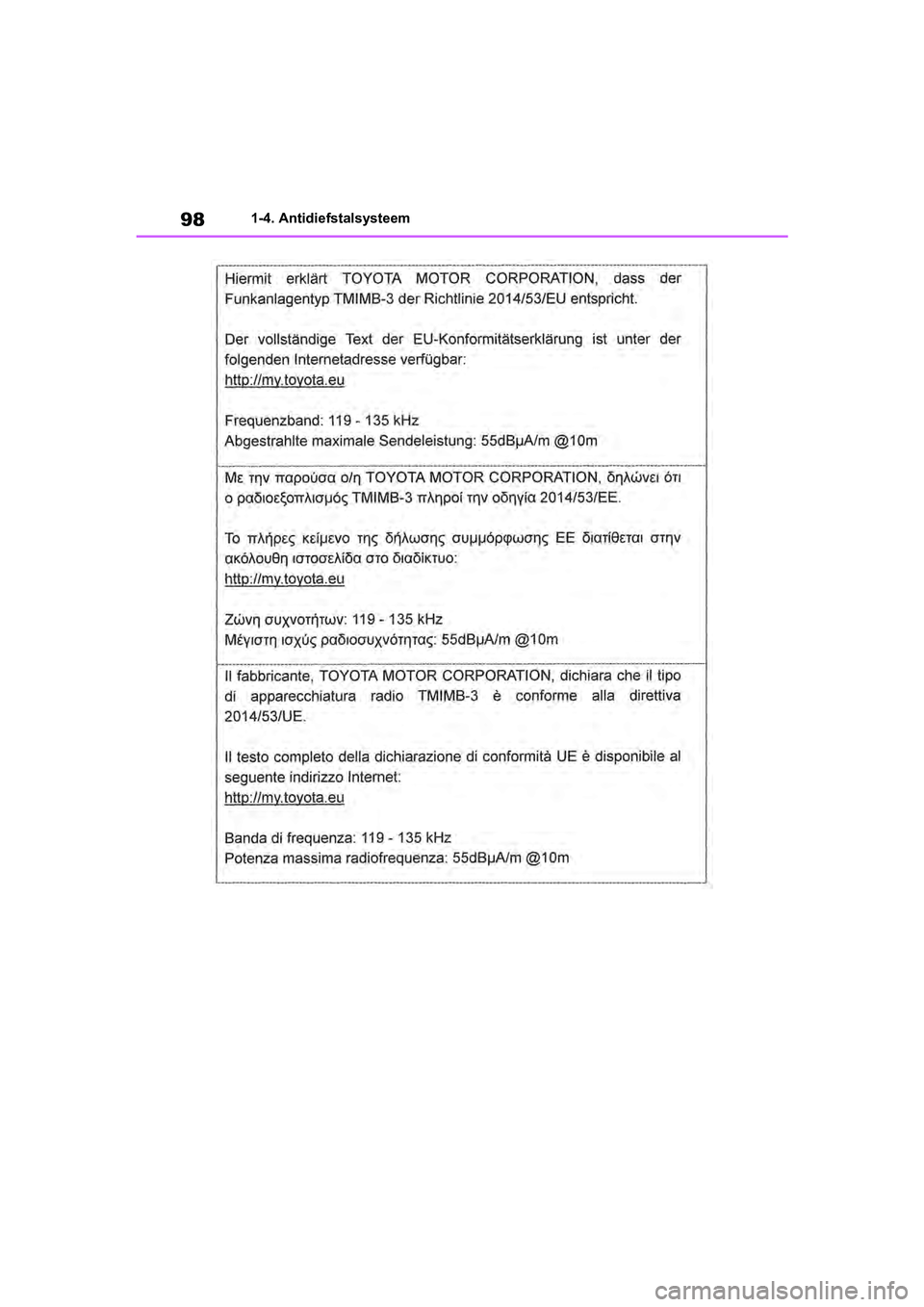 TOYOTA RAV4 2019  Instructieboekje (in Dutch) 981-4. Antidiefstalsysteem
pM_RAV4_OM_OM42D03E_(EE).book  Page 98  Wednesday, March 20, 2019  2:08 PM 