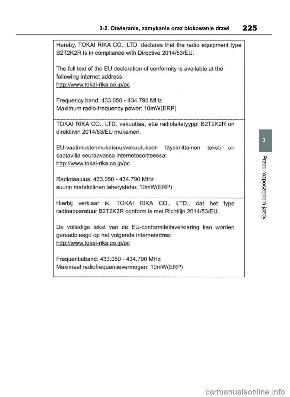 TOYOTA RAV4 2019  Instrukcja obsługi (in Polish) Przed rozpocz´ciem jazdy
3-2. Otwieranie, zamykanie oraz blokowanie drzwi225
3
48 RAV4 HV OM42C86E  19/11/19  11:37  Page 225 