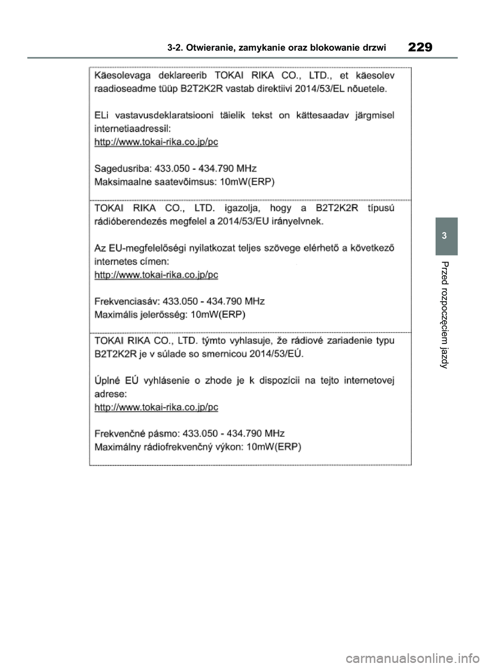 TOYOTA RAV4 2019  Instrukcja obsługi (in Polish) Przed rozpocz´ciem jazdy
3-2. Otwieranie, zamykanie oraz blokowanie drzwi229
3
48 RAV4 HV OM42C86E  19/11/19  11:37  Page 229 