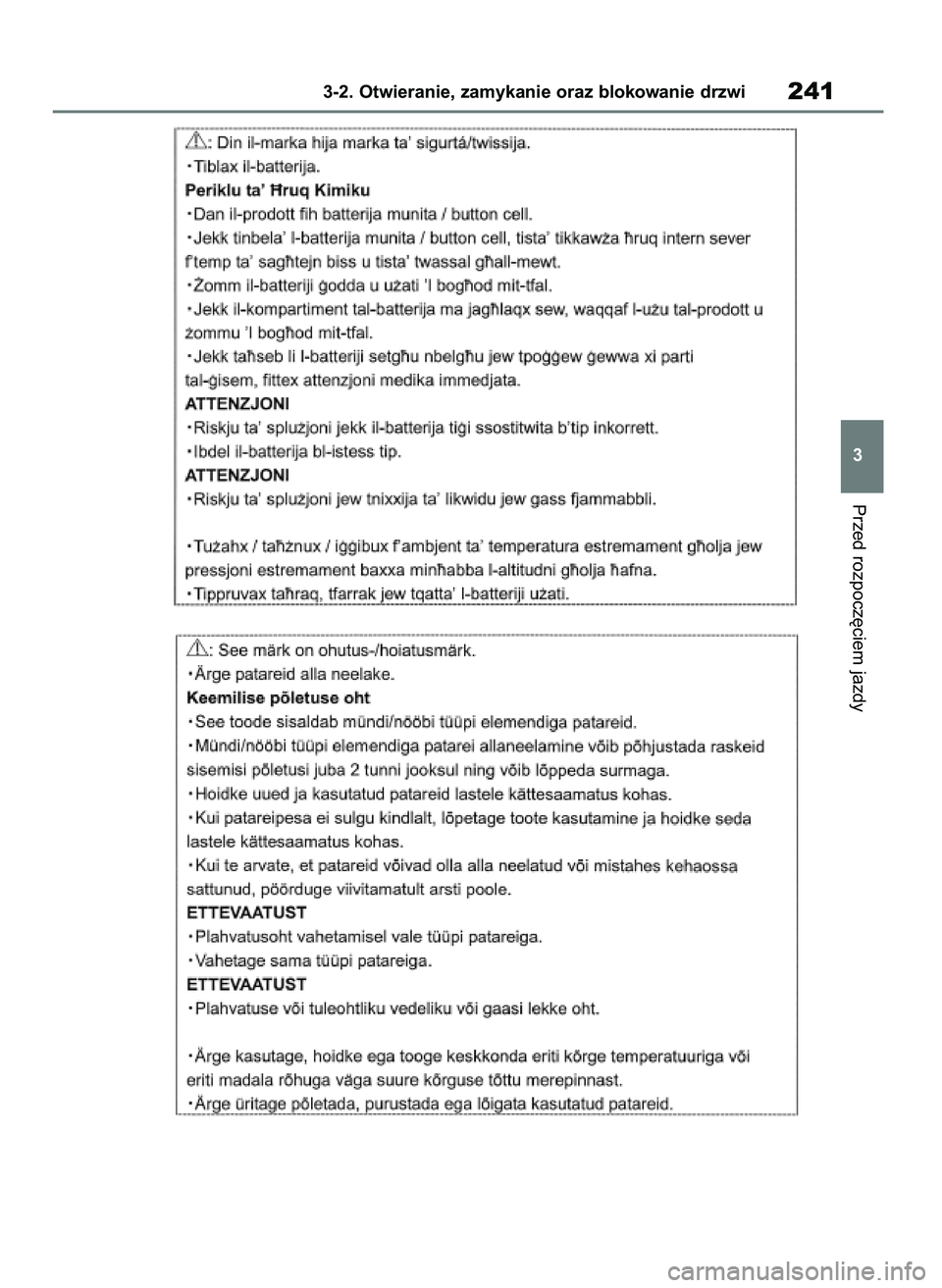 TOYOTA RAV4 2019  Instrukcja obsługi (in Polish) Przed rozpocz´ciem jazdy
3-2. Otwieranie, zamykanie oraz blokowanie drzwi241
3
48 RAV4 HV OM42C86E  19/11/19  11:37  Page 241 