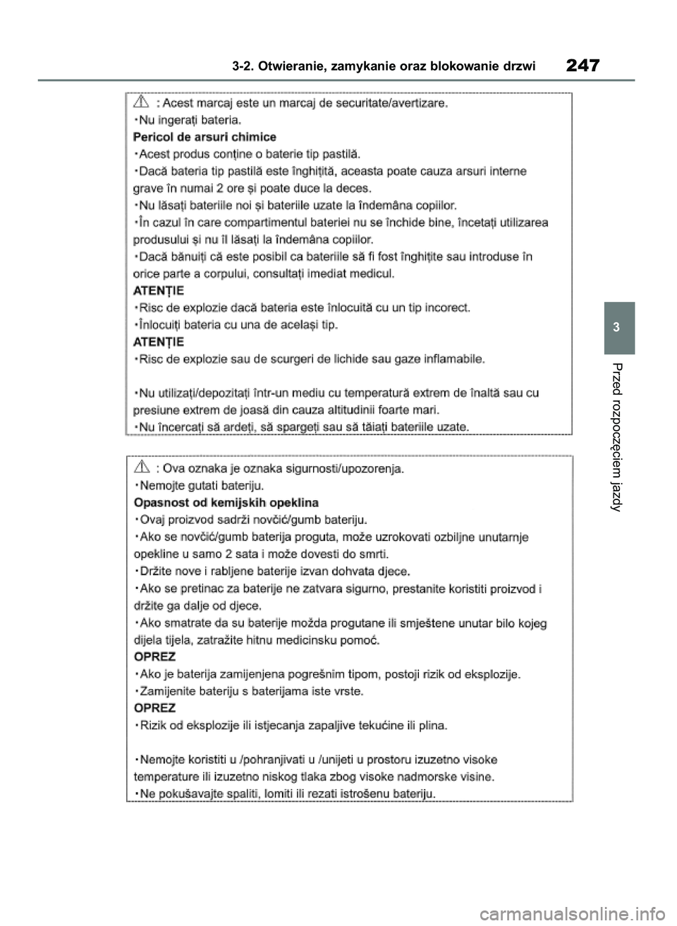TOYOTA RAV4 2019  Instrukcja obsługi (in Polish) Przed rozpocz´ciem jazdy
3-2. Otwieranie, zamykanie oraz blokowanie drzwi247
3
48 RAV4 HV OM42C86E  19/11/19  11:37  Page 247 
