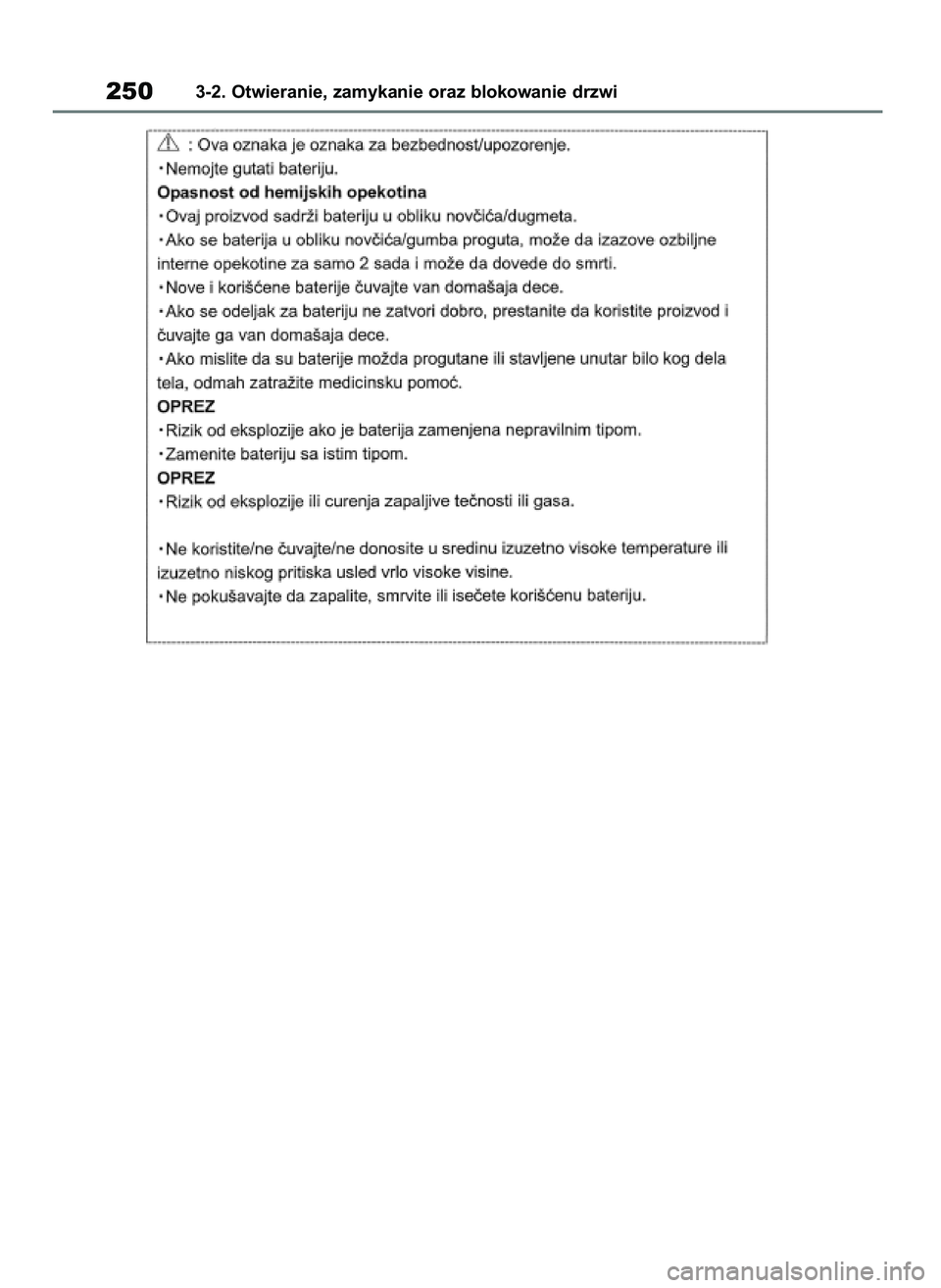 TOYOTA RAV4 2019  Instrukcja obsługi (in Polish) 2503-2. Otwieranie, zamykanie oraz blokowanie drzwi
48 RAV4 HV OM42C86E  19/11/19  11:37  Page 250 