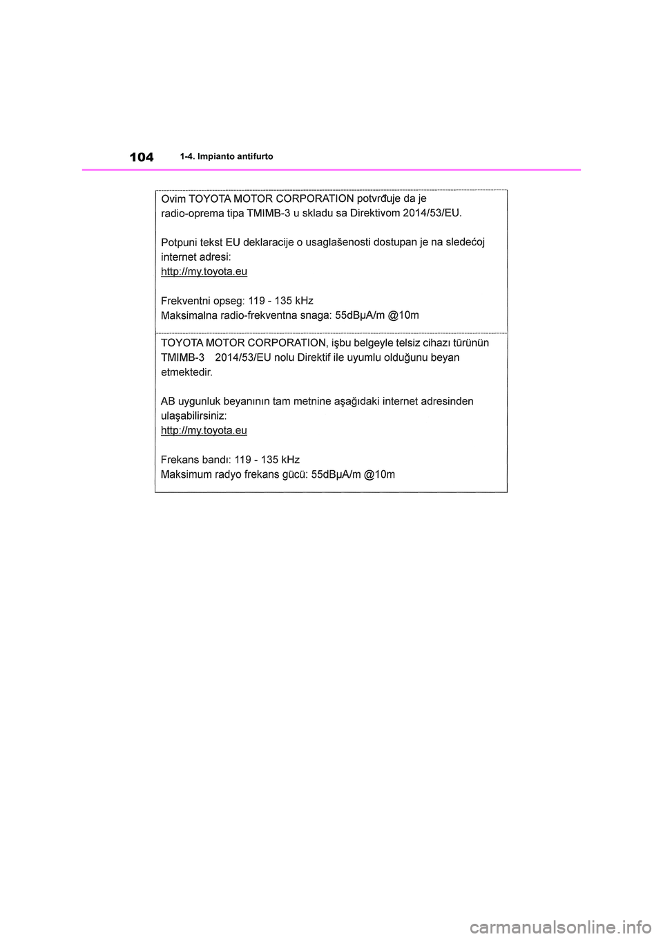 TOYOTA RAV4 2018  Manuale duso (in Italian) 1041-4. Impianto antifurto 