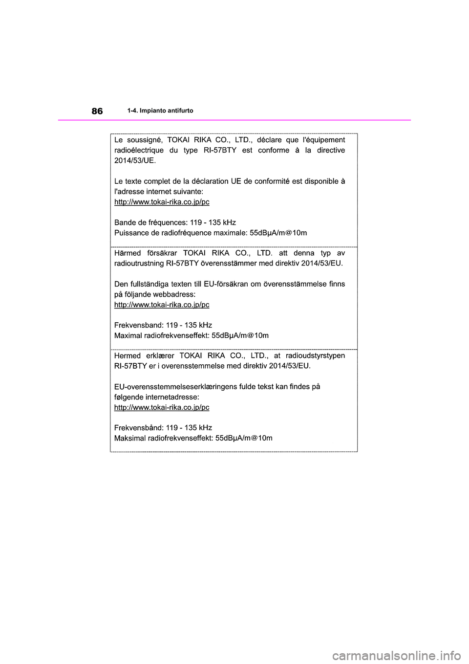 TOYOTA RAV4 2018  Manuale duso (in Italian) 861-4. Impianto antifurto 
