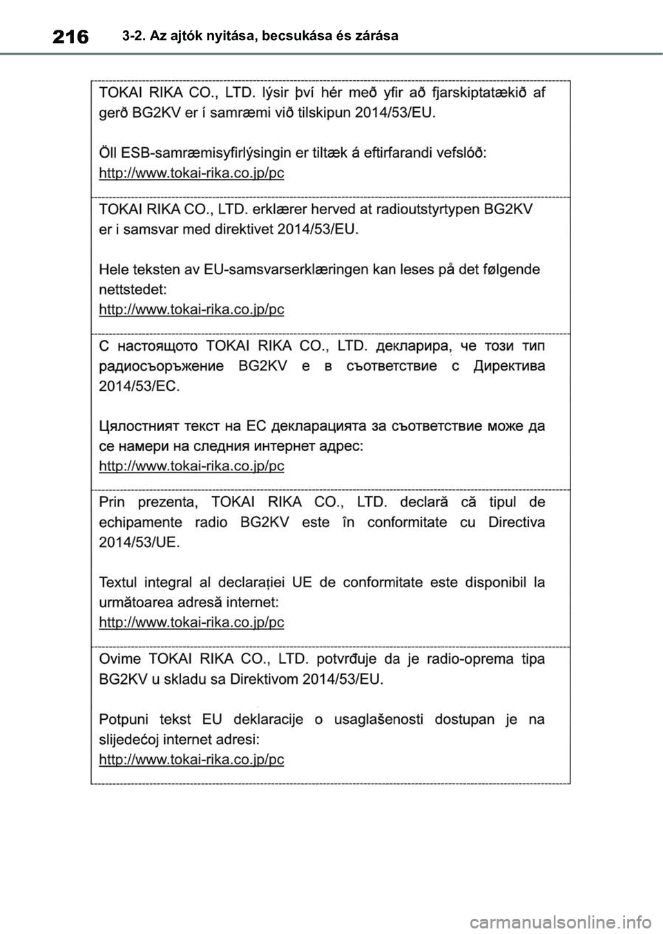 TOYOTA RAV4 2018  Kezelési útmutató (in Hungarian) 2163-2. Az ajtók nyitása, becsukása és zárása 