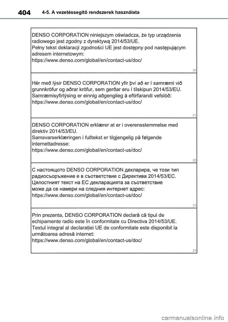 TOYOTA RAV4 2018  Kezelési útmutató (in Hungarian) 4044-5. A vezetéssegítő rendszerek használata 