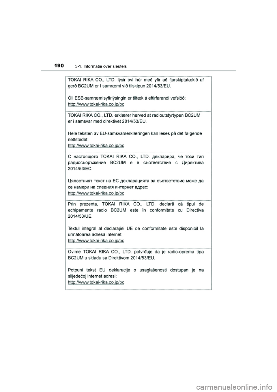 TOYOTA RAV4 2018  Instructieboekje (in Dutch) 1903-1. Informatie over sleutels
RAV4_OM_OM42B70E_(EE)
RAV4_OM_OM42B70E_(EE).book  Page 190  Thursday, July 6, 2017  9:19 AM 