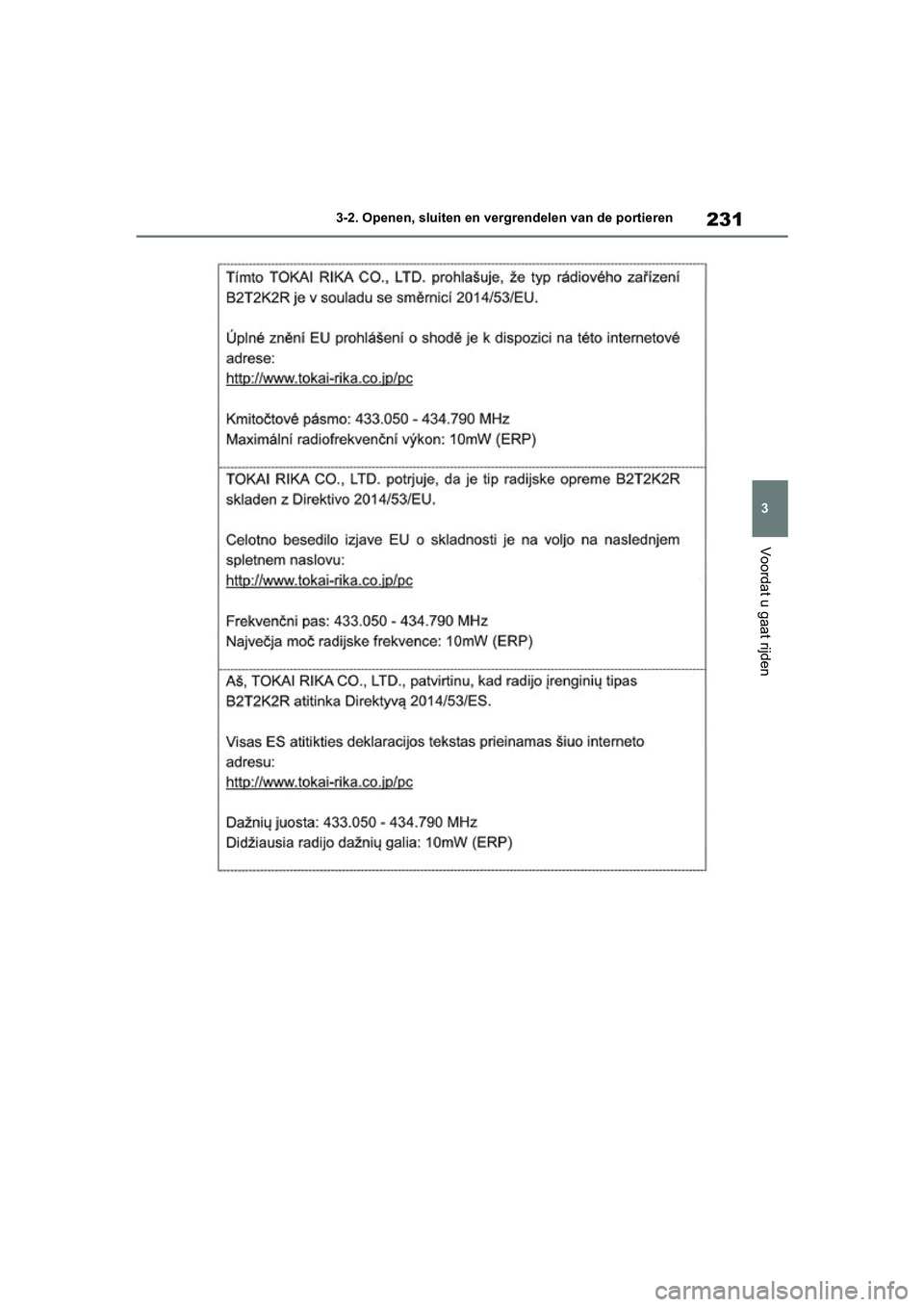 TOYOTA RAV4 HYBRID 2019  Instructieboekje (in Dutch) 231
3
3-2. Openen, sluiten en vergrendelen van de portieren
Voordat u gaat rijden
pM_RAV4-HV_OM_OM42D12E_(EE)
.book  Page 231  Friday, March 22, 2019  11:40 AM 