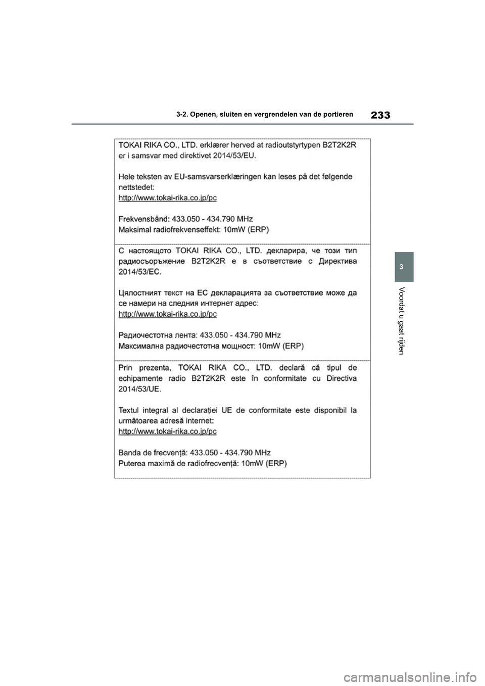 TOYOTA RAV4 HYBRID 2019  Instructieboekje (in Dutch) 233
3
3-2. Openen, sluiten en vergrendelen van de portieren
Voordat u gaat rijden
pM_RAV4-HV_OM_OM42D12E_(EE)
.book  Page 233  Friday, March 22, 2019  11:40 AM 