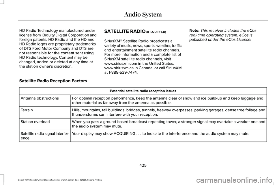 LINCOLN CORSAIR 2020 Owners Manual HD Radio Technology manufactured under
license from iBiquity Digital Corporation and
foreign patents. HD Radio and the HD and
HD Radio logos are proprietary trademarks
of DTS Ford Motor Company and DT LINCOLN CORSAIR 2020 Owners Manual HD Radio Technology manufactured under
license from iBiquity Digital Corporation and
foreign patents. HD Radio and the HD and
HD Radio logos are proprietary trademarks
of DTS Ford Motor Company and DT