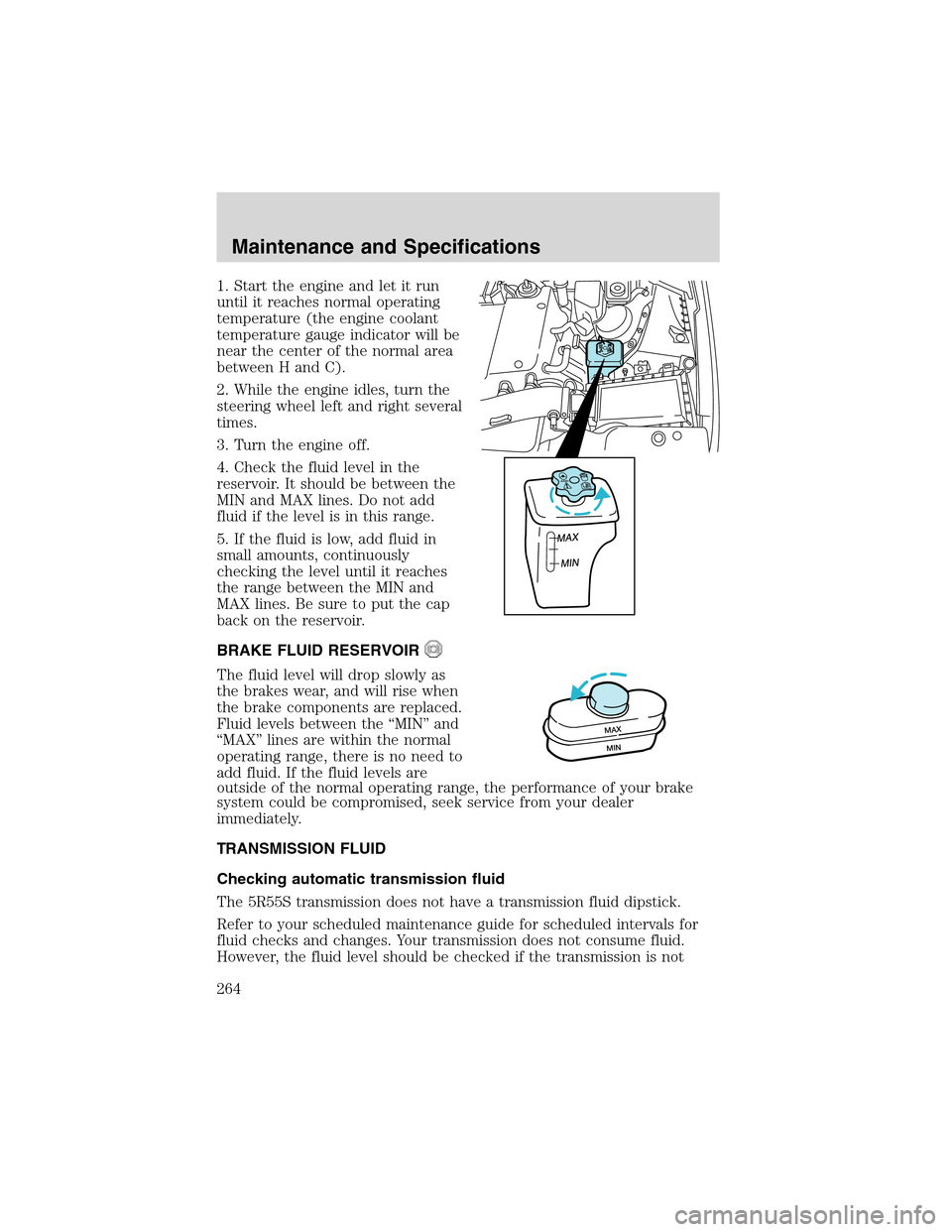 LINCOLN LS 2003 Owners Manual 1. Start the engine and let it run
until it reaches normal operating
temperature (the engine coolant
temperature gauge indicator will be
near the center of the normal area
between H and C).
2. While t LINCOLN LS 2003 Owners Manual 1. Start the engine and let it run
until it reaches normal operating
temperature (the engine coolant
temperature gauge indicator will be
near the center of the normal area
between H and C).
2. While t