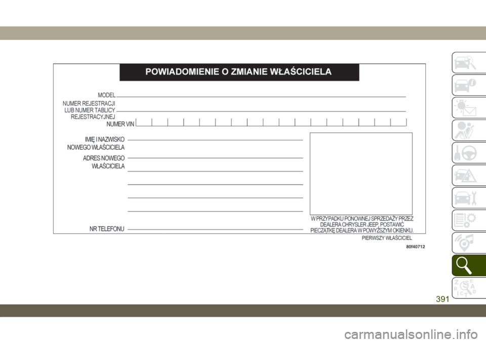 JEEP WRANGLER UNLIMITED 2019  Instrukcja obsługi (in Polish) 391 