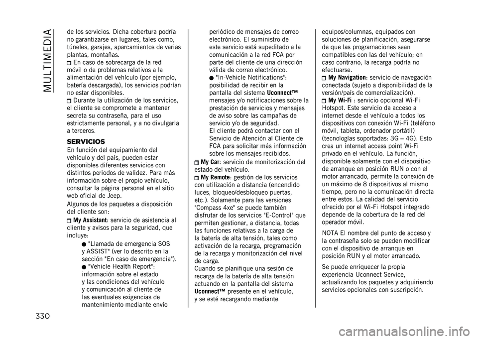 JEEP COMPASS 2021  Manual de Empleo y Cuidado (in Spanish) ���>��,�D��$�?�D�<
��� �� ��� ���������� �?����	 ���%������	 ������	
�� ��	��	����+�	��� �� ����	���� ��	��� ���
��
��"������ ��