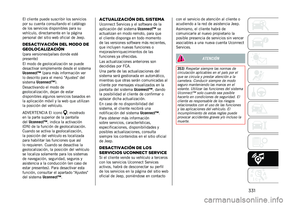 JEEP COMPASS 2021  Manual de Empleo y Cuidado (in Spanish) ����$� ������� ����� �������%�� ��� ���������
��� �� ������	 ��������	��� �� ��	������
�� ��� ��������� ��������%�