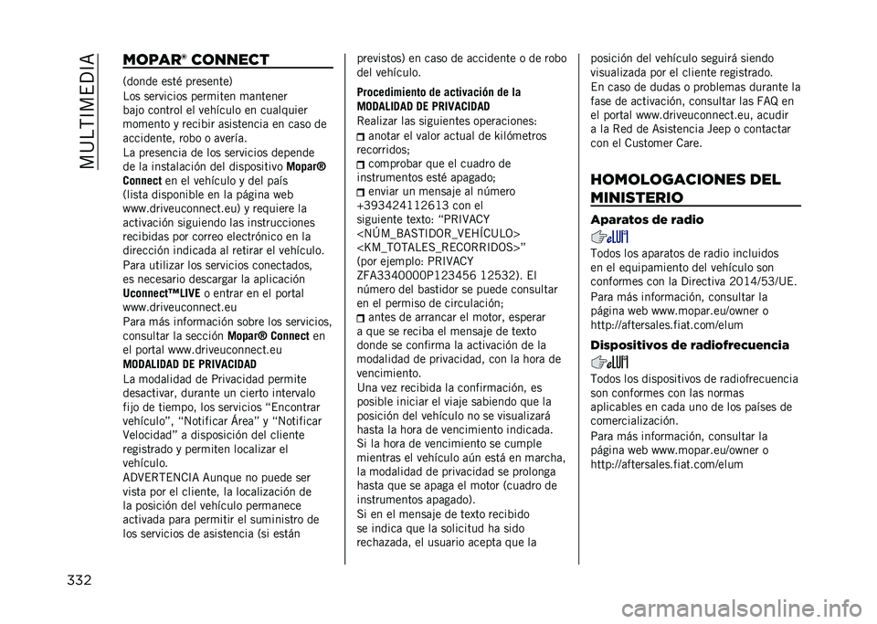 JEEP COMPASS 2021  Manual de Empleo y Cuidado (in Spanish) ���>��,�D��$�?�D�<
��� ��	����2 ��	�����
�2����� ����) ���������5
��� ��������� ����
���� �
�	������
�%�	�#� ������� �� ������