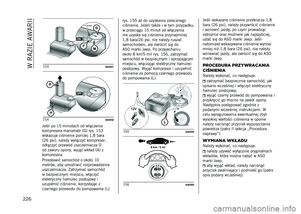 JEEP COMPASS 2021  Instrukcja obsługi (in Polish) ��(��C�B�)�F�9��B�(�B�C�F�F
���	 �G�8�K
�"�L��L�T�O�Q�G�8�O
�"�L��L�T�O�V
��	��� �� �G�8 �
������� �� ��$�&���	���
�
��
���	���� �
����
�	�� �3�-�6 ���� �G�