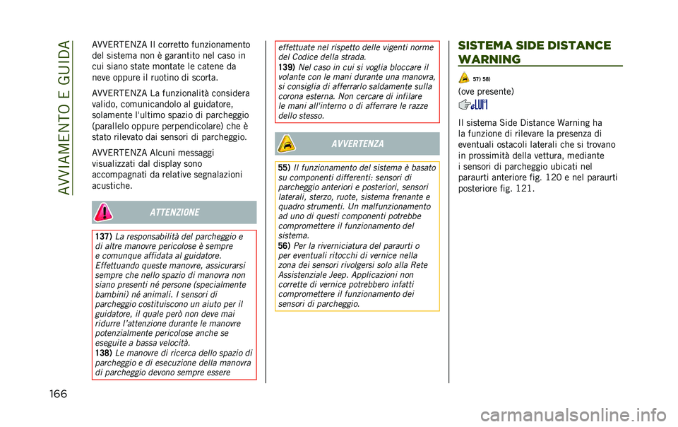 JEEP RENEGADE 2020  Libretto Uso Manutenzione (in Italian) ���@�@�C��<��1��8����2�B�C�.�
��	�	 ��@�@��7���1�E� �C� �����	��� ���������
�	���
��	� �����	�
� ��� �) ��������� ��	� ���� ��
��� ���