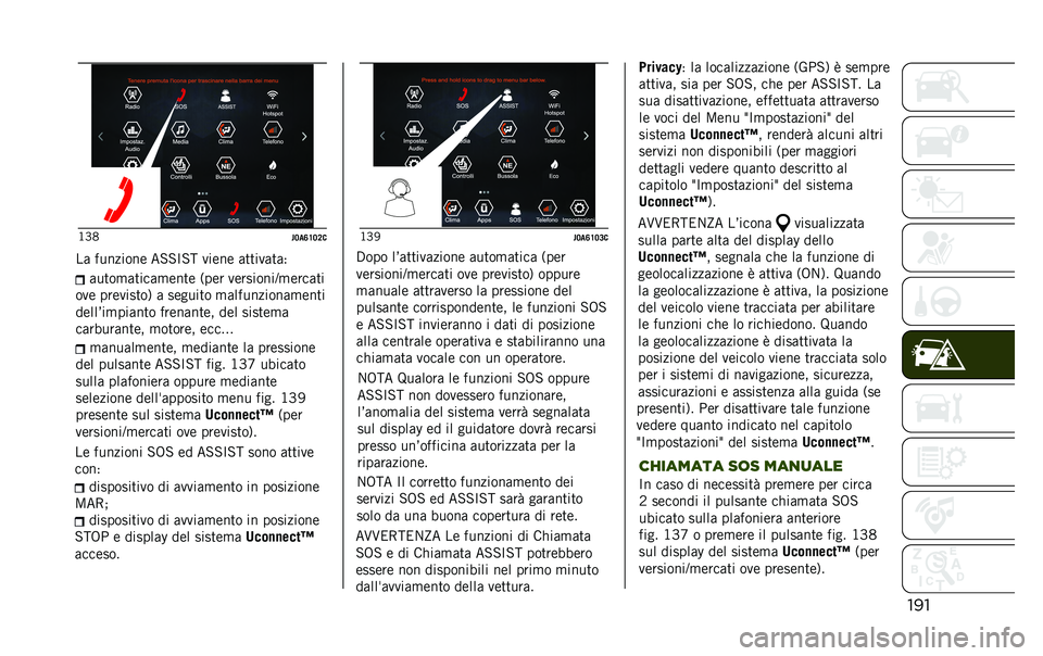 JEEP RENEGADE 2020  Libretto Uso Manutenzione (in Italian) ���� �H�;
��7�
�<�?�7�8�
�� ��������	 ��-�-�C�-� �
��	��	 �����
����5 �
������
�	���	� �
�	������	 �� ���	������	
��	� ��������	 ��-�-�C�-� �
