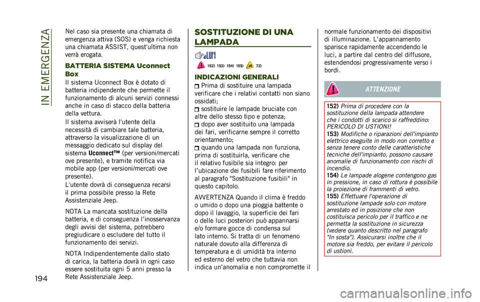 JEEP RENEGADE 2020  Libretto Uso Manutenzione (in Italian) ��C�1���<��7�2��1�E�
��� �
��#���	 ��� �6��	� �
�	��������
�	����� ��
�	
���	��	���	�9�
��*���	���	 ���
��% �� �����	���	��� ��	�����
�� 