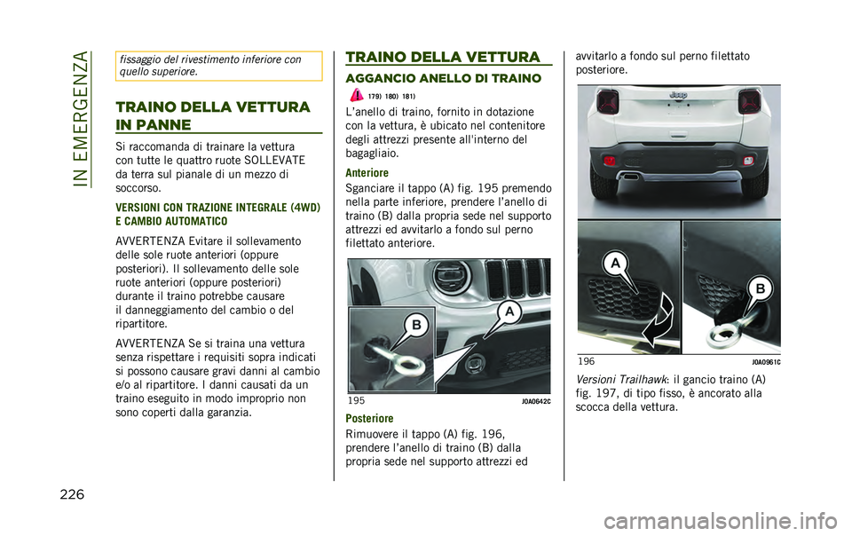 JEEP RENEGADE 2020  Libretto Uso Manutenzione (in Italian) ��C�1���<��7�2��1�E�
���	 ���
�
����� �	�� �����
������� ��������� ���
�
����� �
���������
�����
�	 ����� �����
��
��
 ���
�
� 