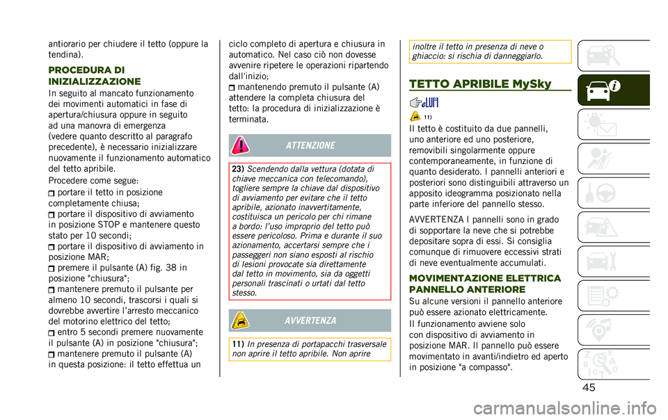 JEEP RENEGADE 2020  Libretto Uso Manutenzione (in Italian) ������������ ��	� ��(����	��	 �� ��	��� �6������	 ��
��	������9�
���	����
�� ��
��
������������	�
�
�C� ��	����� �� �
������