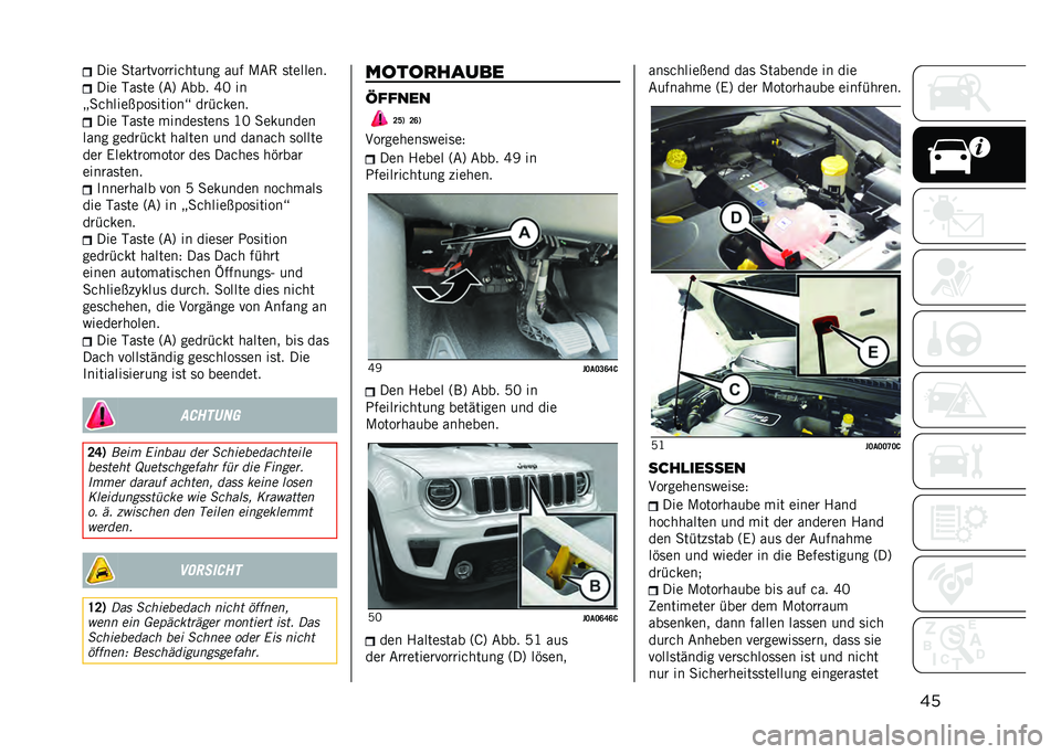 JEEP RENEGADE 2021  Betriebsanleitung (in German) ����� �,���
����
�
�����
�� ��
� �8�� ��������
��� ����� �A��B ���� �O�* ��
�F�,������&�	��������G ��
�-����� ��� ����� ������