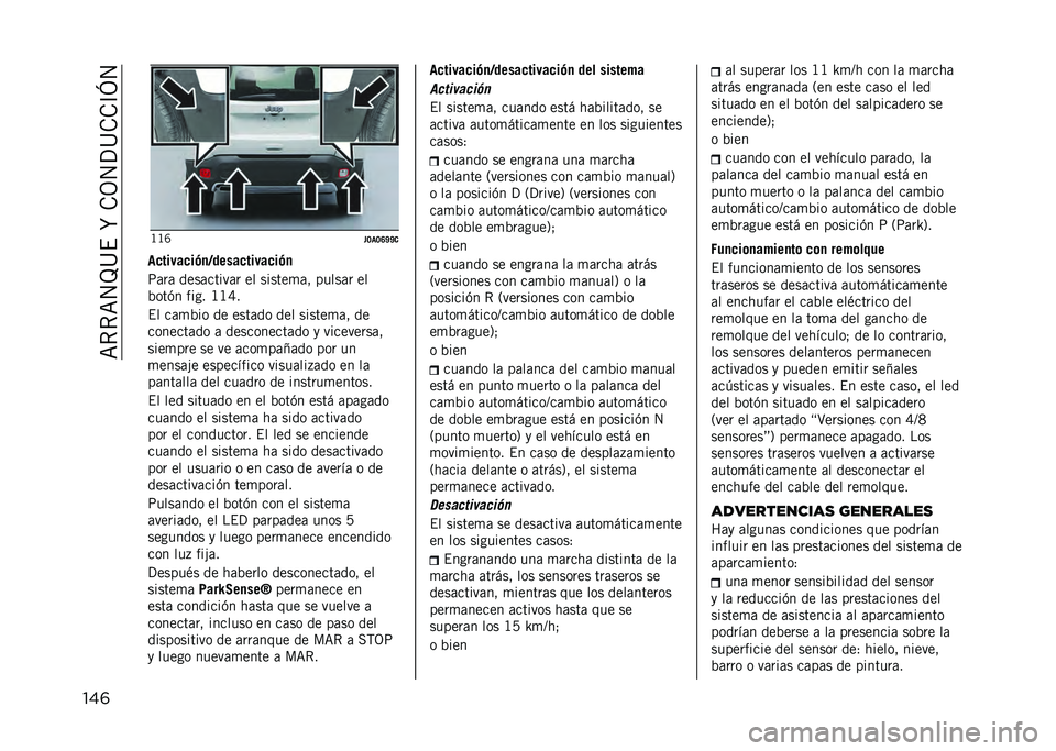 JEEP RENEGADE 2021  Manual de Empleo y Cuidado (in Spanish) ��=�*�*�=�4�J�@�$��R��.�3�4�?�@�.�.�C�L�4
���	 �B�B�W
��>��>�E�O�O�
��
�����
��(�
�:�����
�����
��(�
�;�	��	 ����	�����	� �� ������
�	� �����	� ��
�%��
