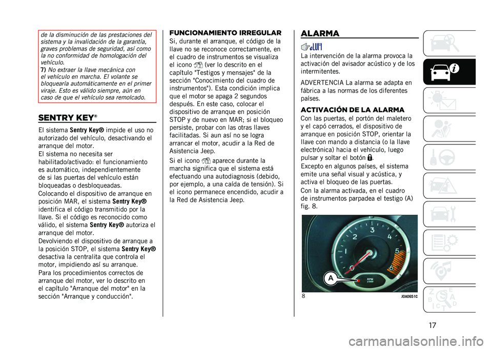 JEEP RENEGADE 2021  Manual de Empleo y Cuidado (in Spanish) ��
�� �� ����	������� �� ��� �
�
���������� ���
������	� � �� ������������ �� �� ���
������ 
��
���� �
�
��!���	�� �� ���