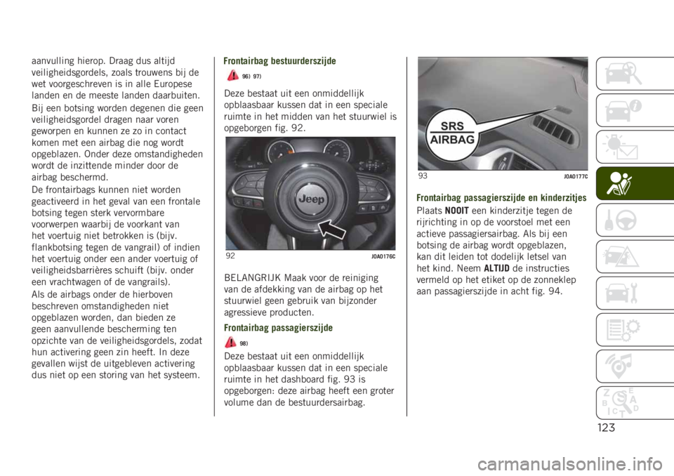 JEEP RENEGADE 2019  Instructieboek (in Dutch) "$%
���������� ����
��� ��
��� ��� ���	���
��������������
����� ����� �	�
������ �
�� ��
���	 ����
������
���� �� �� 