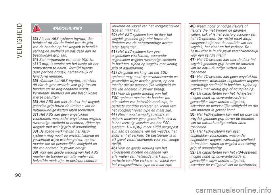 JEEP RENEGADE 2019  Instructieboek (in Dutch) ��(�0�$�>�$��#�0�$�
!#
����������	�
�
�=�=�.��� ��	� ���%�.��,���	�	� ��������� ��
�
��	��	�
�	�� ��� ��
� ��	 �����	� ��
� ��	 ����
��
� ��