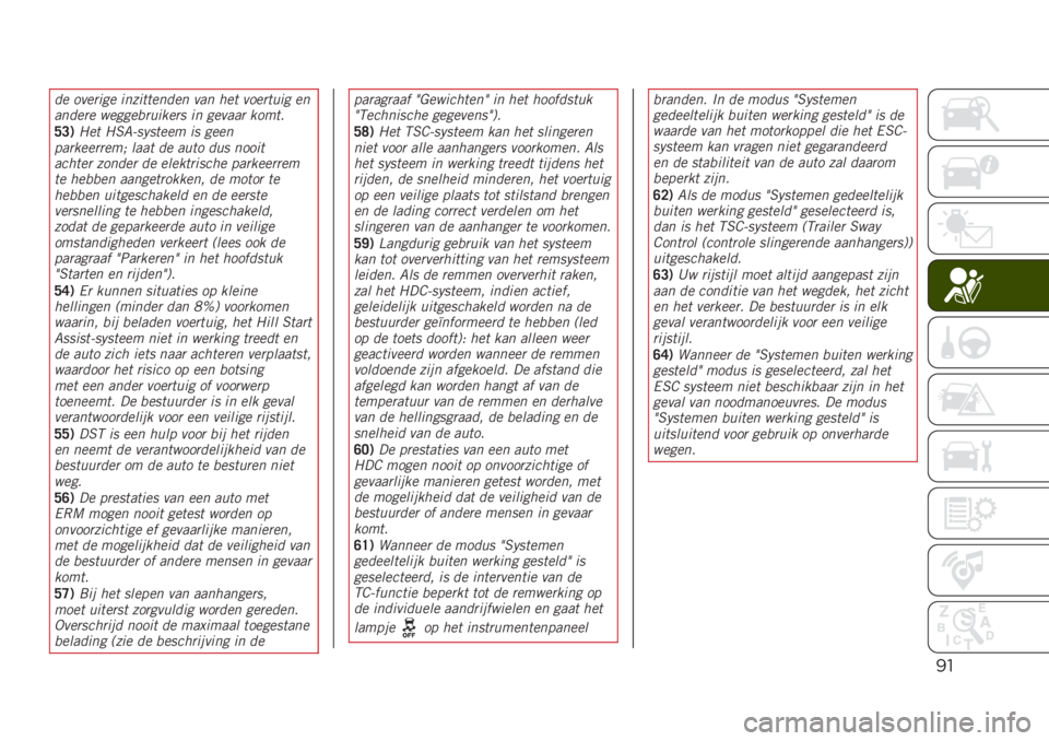 JEEP RENEGADE 2019  Instructieboek (in Dutch) !"
��	 ���	����	 �������	���	� ��
� ��	� ���	����� �	�
�
���	��	 ��	���	�����
�	�� �� ��	��
�
� �
����
�F�=�.�1�	� �1�%��.��,���	�	� �� ��	
