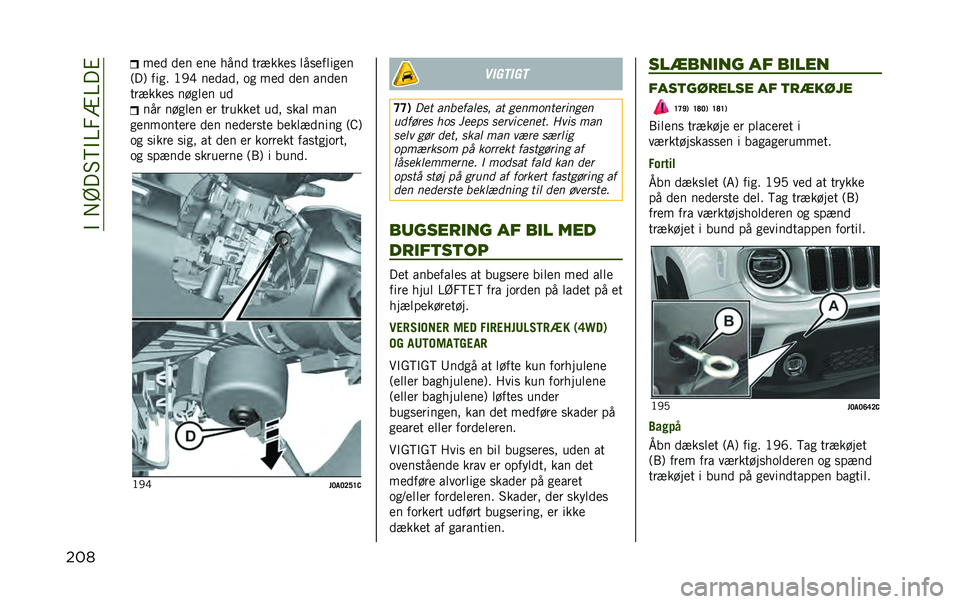 JEEP RENEGADE 2020  Brugs- og vedligeholdelsesvejledning (in Danish) ��$��+�A��#�?�$�@�3�B�@��%
��� ��� ��� ��� ���� �������
 ���
�����
��
�9��: ���
� �<�/�F ������ �	�
 ��� ��� �����
�������
 ���
��� �