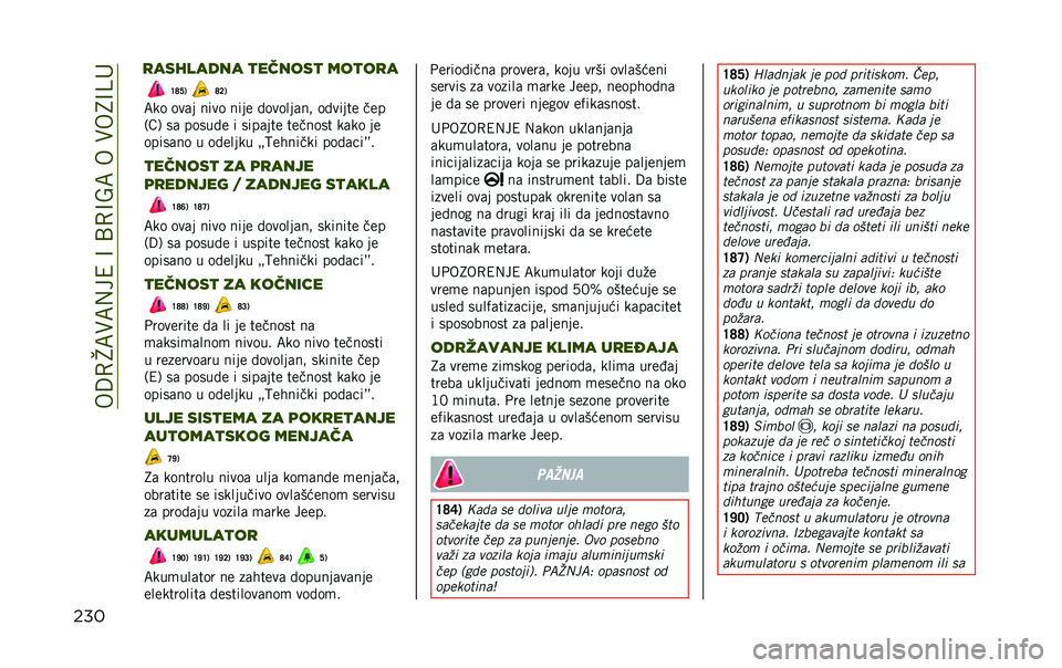 JEEP RENEGADE 2020  Knjižica za upotrebu i održavanje (in Serbian) ���:�0�G�;�)�;�,��4��@��B�0�@�E�;����)��8�@�C�
��� �;�� ���	� ���� ���� �!������	��" ��!����� ���
�/��1 ��	 �����!� � ����	��� ������� ��