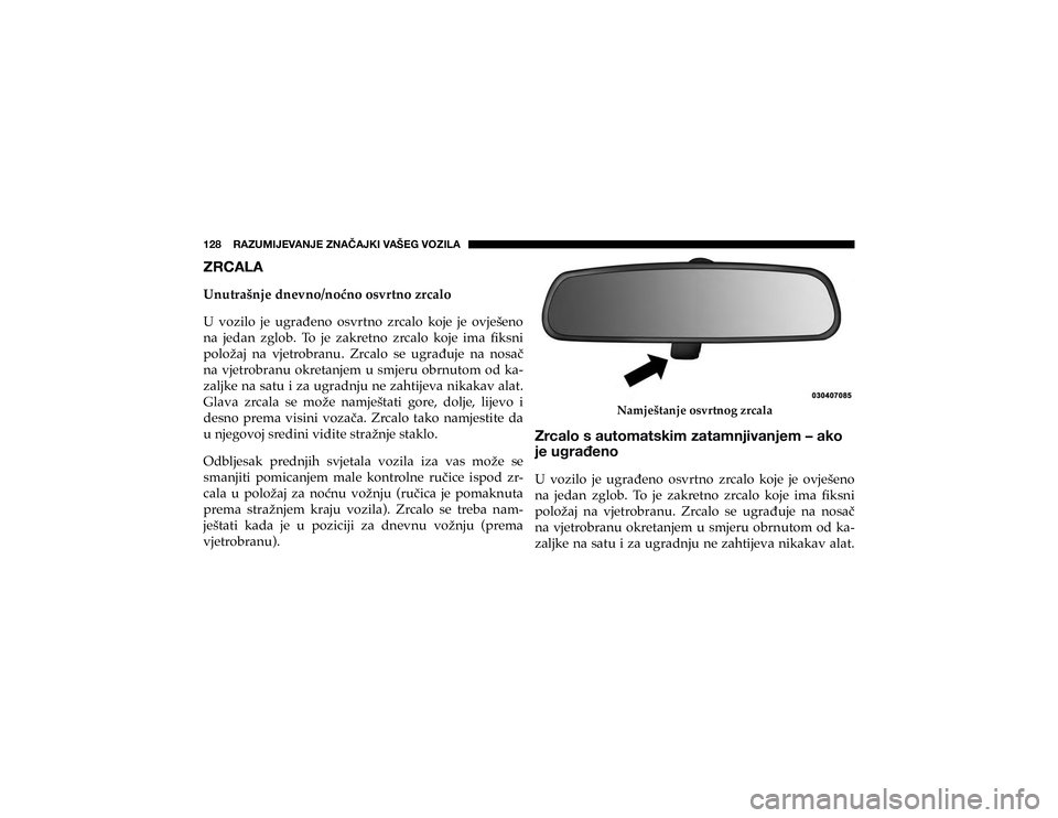 JEEP CHEROKEE 2020  Knjižica s uputama za uporabu i održavanje (in Croatian) ��������9�(�A�<�4�0�1�,�=�(�5�1�,��A�5�(Õ�(�1�2�0��=�(�÷�,�.��=�6�A�0�3�(( )
5 - 8 -�8�Q�X�W�U�D�å�Q�M�H��G�Q�H�Y�Q�R��Q�R�þ�Q�R��R�V�Y�U�W�Q�R��]�U�F�D�O�R�8� �Y�R�]�L�O�R� �M�H�