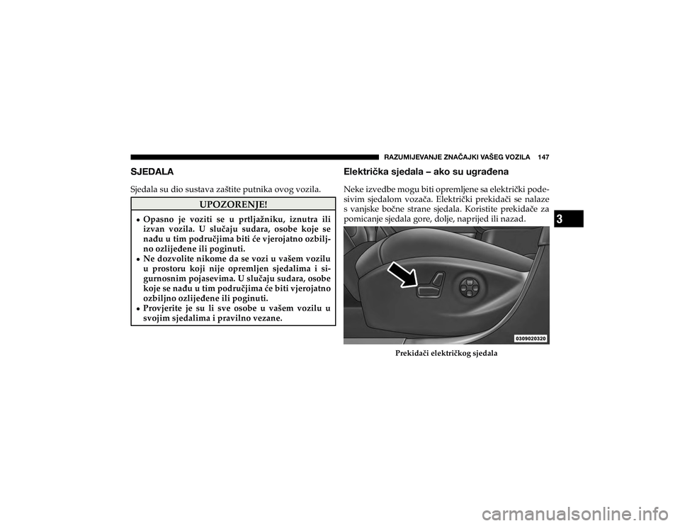 JEEP CHEROKEE 2020  Knjižica s uputama za uporabu i održavanje (in Croatian) 3
�9�(�A�<�4�0�1�,�=�(�5�1�,��A�5�(Õ�(�1�2�0��=�(�÷�,�.��=�6�A�0�3�(�������
6, * 2- 8 -�6�M�H�G�D�O�D��V�X��G�L�R��V�X�V�W�D�Y�D��]�D�å�W�L�W�H��S�X�W�Q�L�N�D��R�Y�R�J��Y�R�]�L�O�