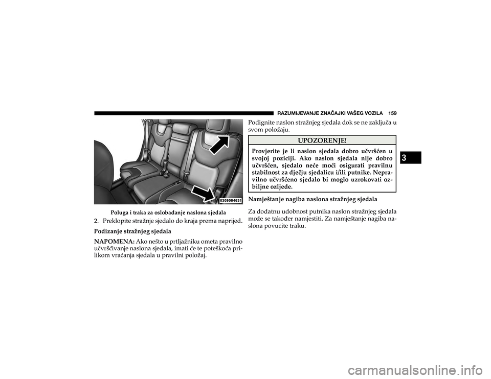 JEEP CHEROKEE 2020  Knjižica s uputama za uporabu i održavanje (in Croatian) 3
�9�(�A�<�4�0�1�,�=�(�5�1�,��A�5�(Õ�(�1�2�0��=�(�÷�,�.��=�6�A�0�3�(������� 
�3�R�O�X�J�D��L��W�U�D�N�D��]�D��R�V�O�R�E�Do�D�Q�M�H��Q�D�V�O�R�Q�D��V�M�H�G�D�O�D
:�3�U�H�N�O�R�S�L�W